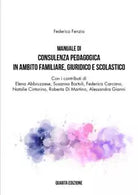 Manuale di Consulenza Pedagogica in Ambito Familiare