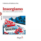 INSORGIAMO di Collettivo di fabbrica