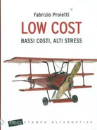 Low cost bassi costi