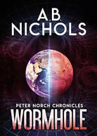 Peter Norch Chronicles - Wormhole di A.b. Nichols, 2020, Youcanprint