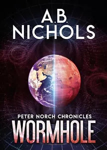 Peter Norch Chronicles - Wormhole di A.b. Nichols, 2020, Youcanprint