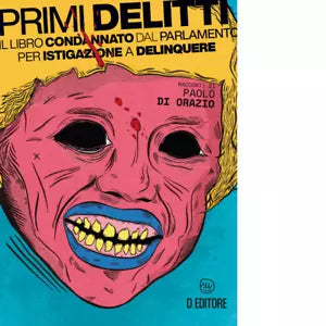 Primi delitti di Paolo Di Orazio