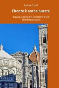Firenze anche questa A spasso un paio d ore