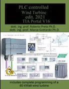 PLC controlled wind turbines edit. 2021: sixth volume of the Let’s program a PLC