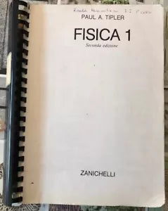 Fisica 1 Seconda edizione FOTO COPIATO di Paul A Tipler