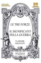 Le Tre Forze - Il significato della guerra Copertina flessibile di Vladimir Solo