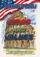 Views and Values Life Italian Style di Raffaele Gueli