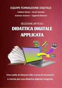 Selezione Articoli Didattica Digitale Applicata Strumenti e risorse per una did