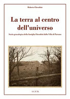 La terra al centro dell’universo - Roberto Cherubini, 2019, Youcanprint
