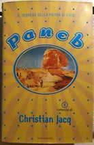 Paneb. Il segreto della pietra di luce di Christian Jacq, 2000, Mondadori