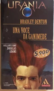 Una voce da Ganimede di Bradley Denton, 1997, Mondadori