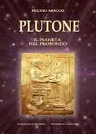 Plutone Il pianeta del profondo Astronomia