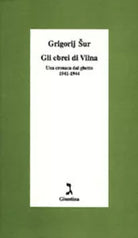 Gli ebrei di Vilna di Grigorij Suras