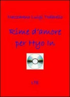 Rime d’amore per Hyo In di Nazzareno Luigi Todarello, 2008, Latorre-editore