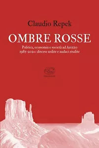 Ombre rosse di Claudio Repek