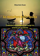 Le metafore della spada - Maurizio Duse, 2019, Youcanprint