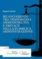 Bilanciamento tra trasparenza amministrativa e privacy nella pubblica amministra