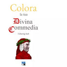 Colora la tua Divina Commedia Colouring book Ediz illustrata