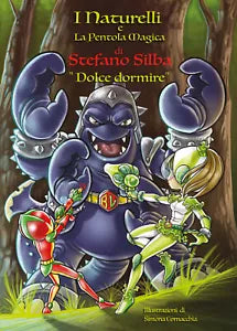 I Naturelli e la pentola magica. Dolce dormire di Stefano Silba, 2020, Youcan