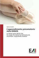 L apprendimento psicomotorio nella DANZA