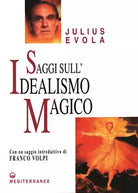 Saggi sull idealismo magico