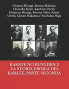 KARATE NO BUYUDEN 2 LA STORIA EROICA DEL KARATE