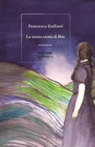 La strana storia di Bric di Francesca Guffanti
