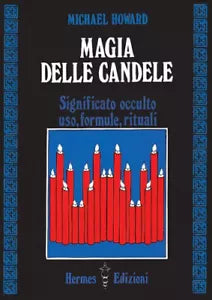 Magia delle candele Significato occulto