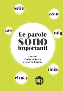 Le parole sono importanti. Ediz. speciale - C. Susca - A. Corona