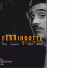 Ferribbotte e mefistofele di Nicola Fano