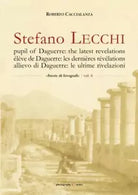 STEFANO LECCHI pupil of Daguerre