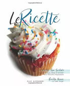 Le Ricette Quelle Che Non Sono Mai State Svelate Veramente Nella Loro Totalit
