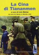 La Cina di Tiananmen di Livio Maitan, 1999, Massari Editore