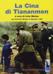 La Cina di Tiananmen di Livio Maitan, 1999, Massari Editore