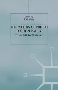 The Makers of British Foreign Policy