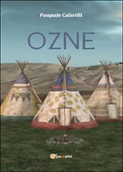 Ozne di Pasquale Cafarelli, 2016, Youcanprint