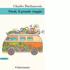 Flash Il grande viaggio di Charles Duchaussois