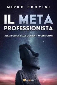 Il Meta Professionista Alla ricerca delle correnti ascensionali di Mirko Provi