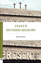 Italy s Divided Memory