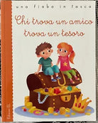 Chi trova un amico trova un tesoro di Stefano Bordiglioni