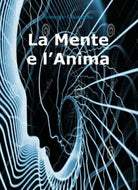 La Mente e l’anima di Giuseppe Chiappetta, 2018, Youcanprint