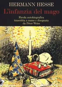 L infanzia del mago di Hermann Hesse