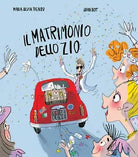 Il matrimonio dello zio - Maria Silvia Fiengo, 2020, Lo Stampatello
