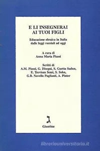 E li insegnerai ai tuoi figli di A M Piussi