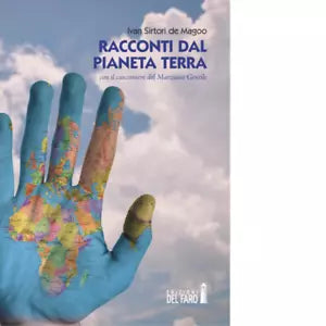 Racconti dal pianeta Terra di Sirtori de Magoo Ivan