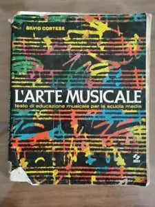 L arte musicale - S. Cortese - SEI - 1969 - AR