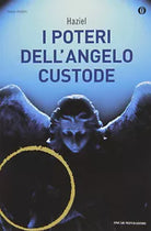 I poteri dell angelo custode