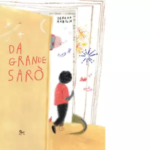 Da grande sar di Serena Mabilia
