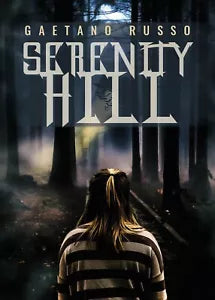 Serenity Hill di Gaetano Russo, 2019, Youcanprint