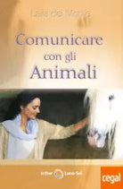 Comunicare con gli animali di Laila Del Monte, 2021, Isthar Luna-sol